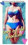 E-Book (epub) Love By The Poolside von Vaina Cooper