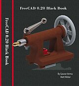 eBook (epub) FreeCAD 0.20 Black Book de Gaurav Verma