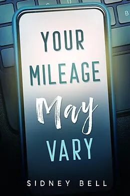 E-Book (epub) Your Mileage May Vary von Sidney Bell