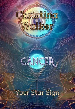 E-Book (epub) Your Star Sign - Cancer von Bookopedia