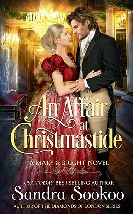 E-Book (epub) An Affair at Christmastide (Mary and Bright series, #1) von Sandra Sookoo