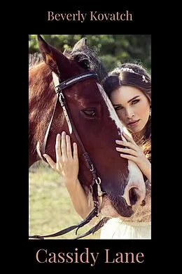 E-Book (epub) Cassidy Lane (Mail Order Brides Series, #7) von Beverly Kovatch