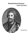 E-Book (epub) Macbeth King of Scotland and The Clan Finley von Jacqueli Finley