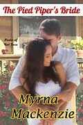 E-Book (epub) The Pied Piper's Bride (Brides of Red Rose, #1) von Myrna Mackenzie