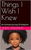 E-Book (epub) Things I Wish I Knew von Linda Williams