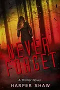 E-Book (epub) Never Forget von Harper Shaw
