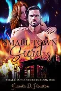 E-Book (epub) Small Town Secrets von Juanita D. Houston