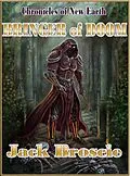 E-Book (epub) Chronicles of New Earth 1 Bringer of Doom von Jack Broscie
