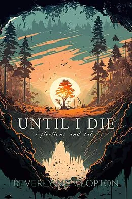 E-Book (epub) Until I Die von Beverly N. D. Clopton
