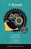 E-Book (epub) F-Bomb Longevity Made Easy von This Day in Music Books, Julia Jones