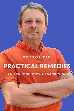 E-Book (epub) Practical Remedies with Doctor Cip von Ciprian Nicolae, Delia Nicolae