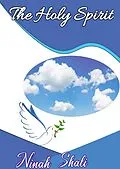 E-Book (epub) The Holy Spirit von Ninah Shali