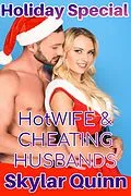 E-Book (epub) Holiday Special: Hotwife & Cheating Husbands von Skylar Quinn
