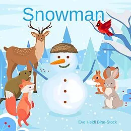 E-Book (epub) Snowman von Eve Heidi Bine-Stock