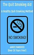 E-Book (epub) The Quit Smoking Aid (A Healthy Quit Smoking Method) von James Parducci