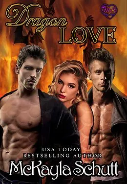 E-Book (epub) Dragon Love von McKayla Schutt