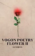 E-Book (epub) Vogon Poetry Flower II von Ian Eress