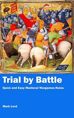 E-Book (epub) Trial by Battle von Mark Lord