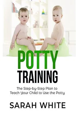 E-Book (epub) Potty Training von Sarah White