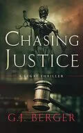 E-Book (epub) Chasing Justice von G. J. Berger