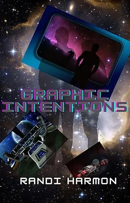 E-Book (epub) Graphic Intentions von Randi Harmon