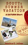 E-Book (epub) Scott: Summer Vacation (SATURN Shorts, #3) von Jessica C. Joiner