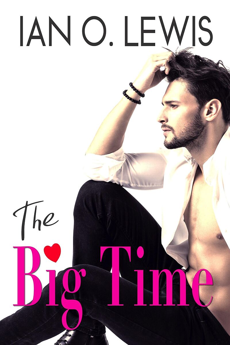 The Big Time (Hollywood Hearts, #2)
