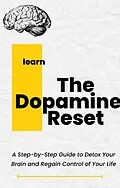 E-Book (epub) The Dopamine Reset von Jonathan