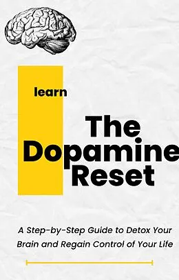 E-Book (epub) The Dopamine Reset von Jonathan