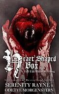E-Book (epub) Heart Shaped Box von Serenity Rayne