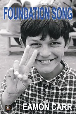 E-Book (epub) Foundation Song von Eamon Carr