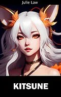 E-Book (epub) Kitsune von Julie Law