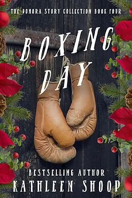 E-Book (epub) Boxing Day von Kathleen Shoop