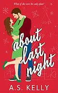 E-Book (epub) About Last Night von A. S. Kelly