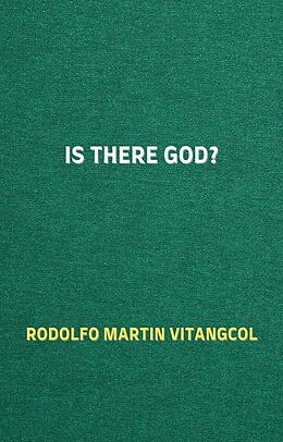 eBook (epub) Is There God? de Rodolfo Martin Vitangcol