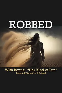E-Book (epub) Robbed von Lk Wollett
