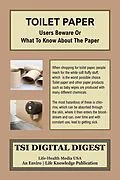 E-Book (epub) Toilet Paper- Users Beware or What To Know About The Paper von Pierre Mouchette