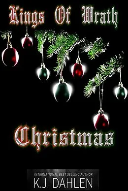 E-Book (epub) Kings Of Wrath Christmas (Kings Of Wrath MC) von Kj Dahlen