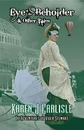 E-Book (epub) Eye of the Beholder & Other Tales (The Adventures of Viola Stewart, #2) von Karen J. Carlisle