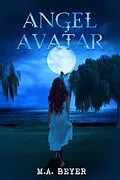 E-Book (epub) Angel Avatar von M. A. Beyer
