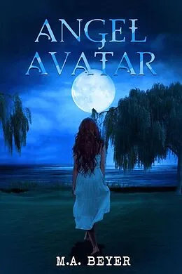 E-Book (epub) Angel Avatar von M. A. Beyer