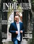 E-Book (epub) Indie Author Magazine: Kevin Tumlinson's Inspirational Journey, Unlocking the Secrets of Lulu.com, and Navigating the World of Subscription Business with Ream von Chelle Honiker, Alice Briggs