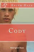 E-Book (epub) Cody von Keith Hale