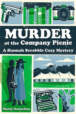E-Book (epub) Murder at the Company Picnic (Hannah Scrabble Cozy Mysteries) von Marty Donnellan
