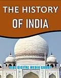 E-Book (epub) The History of India (World History Series, #3) von Blue Digital Media Group