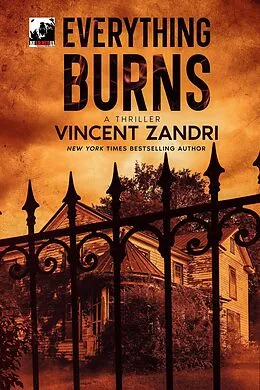 E-Book (epub) Everything Burns von Vincent Zandri