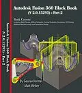 E-Book (epub) Autodesk Fusion 360 Black Book (V 2.0.15293) - Part 2 von Gaurav Verma