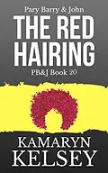 E-Book (epub) The Red Hairing (PB & J, #20) von Kamaryn Kelsey