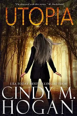 E-Book (epub) Utopia (The Watched Series, #10) von Cindy M Hogan