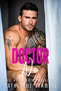 E-Book (epub) Doctor No (The Healing Sins, #7) von Catherine Tramell